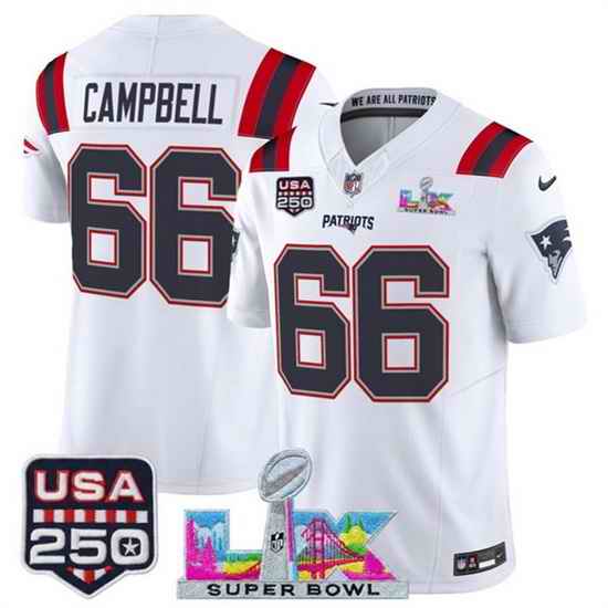 Men New England Patriots 66 Will Campbell White 2025 F U S E  Super Bowl LX Patch And USA 250 27 Patch Vapor Limited Football Stitched Jersey