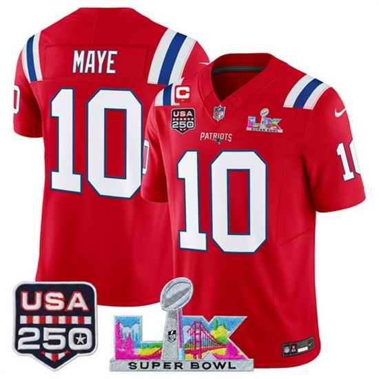 Men New England Patriots 10 Drake Maye Red 2025 F U S E  1 Star C Patch And Super Bowl LX Patch  USA 250 Patch Vapor Limited Football Stitched Jersey