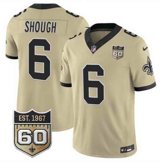 Men New Orleans Saints 6 Tyler Shough Gold 2026 F U S E 60th Anniversary Patch Vapor Limited Football Stitched Jersey