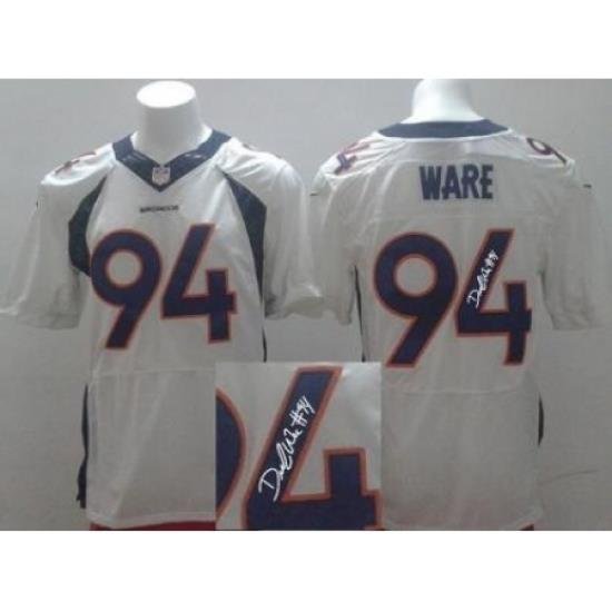 Nike Denver Broncos 94 DeMarcus Ware White Elite Signed NFL Jersey